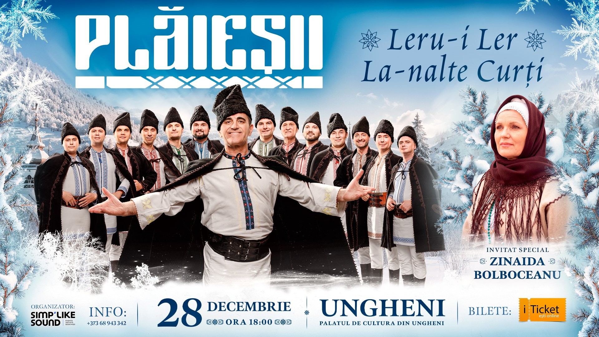 Plăieșii - „Leru-i Ler la-nalte curți” la Ungheni