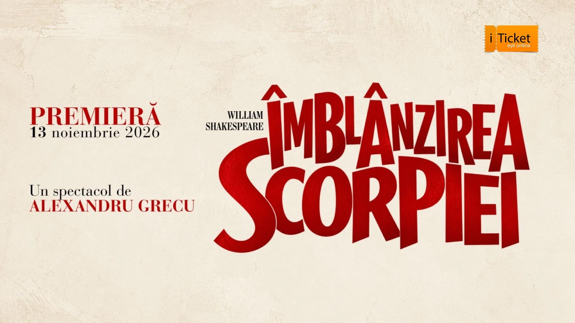 Premieră! Îmblânzirea Scorpiei