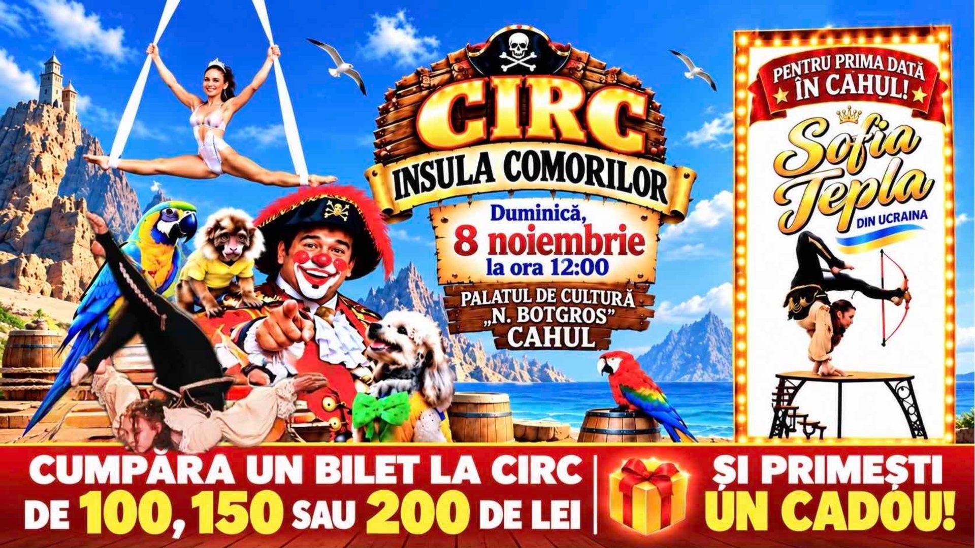 CIRC „INSULA COMORILOR” la Cahul