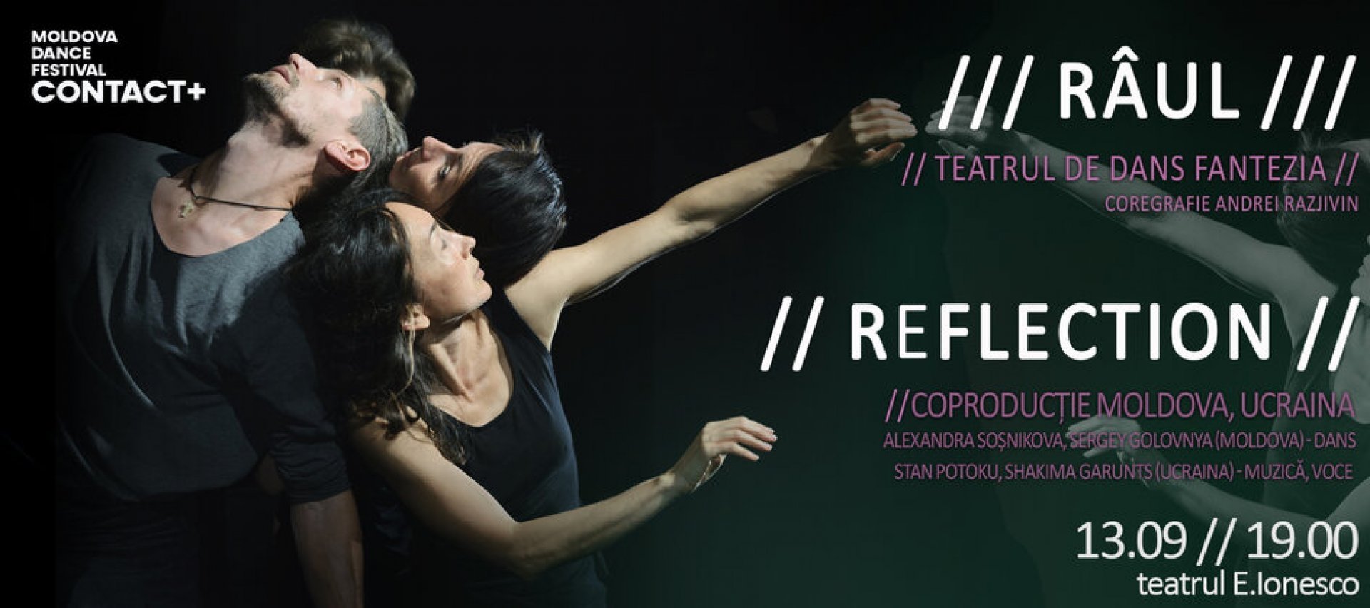 Râul, 25 min & Reflection, 40 min, spectacol de dans