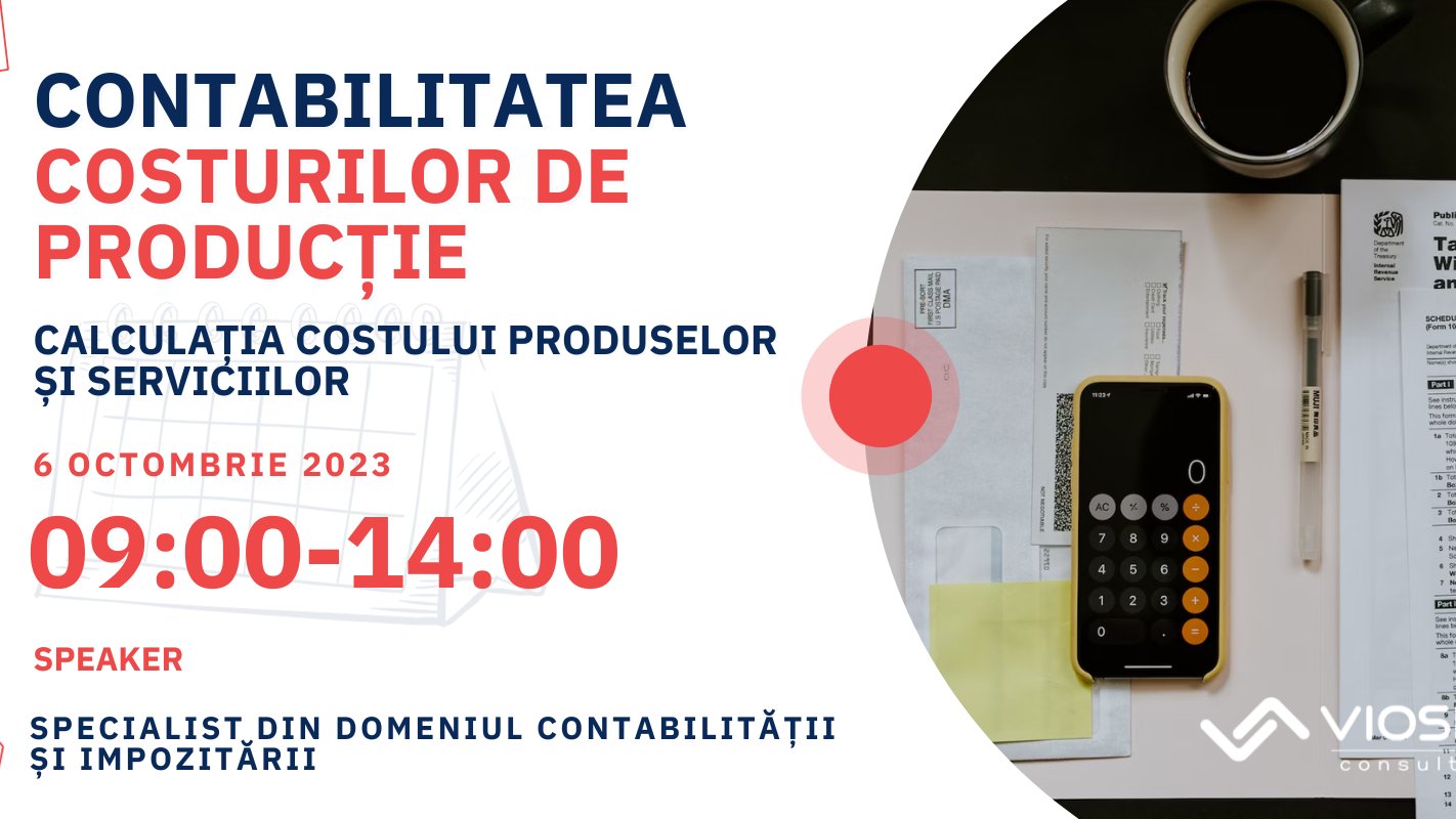 Contabilitatea COSTURILOR de producție. Calculația costului produselor și serviciilor