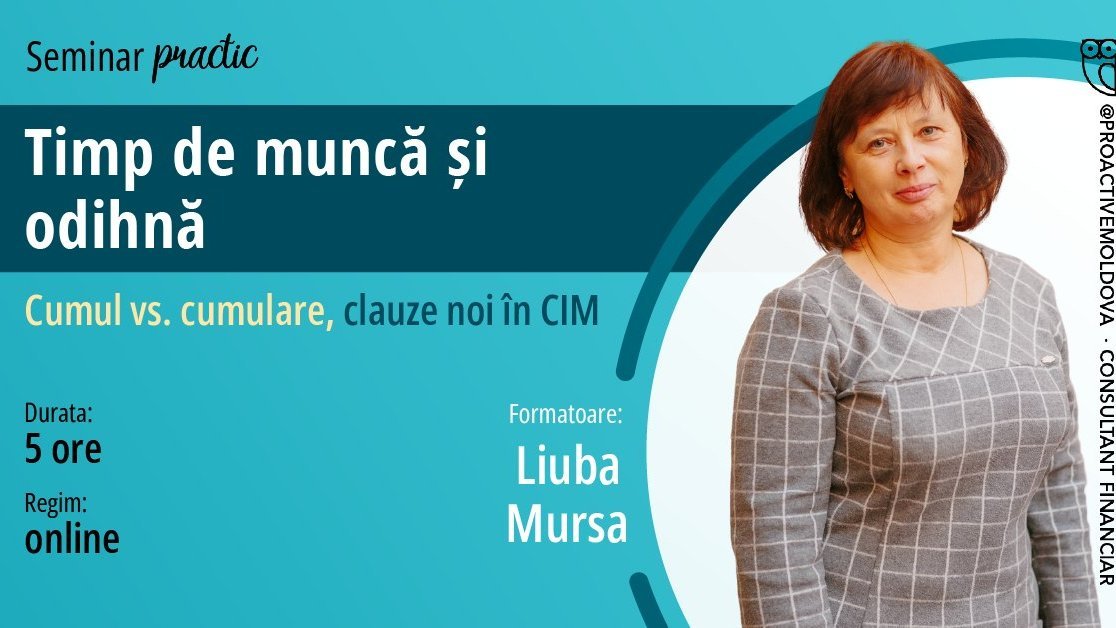 Timp de muncă și odihnă. Cumul versus cumulare. Clauze noi în CIM