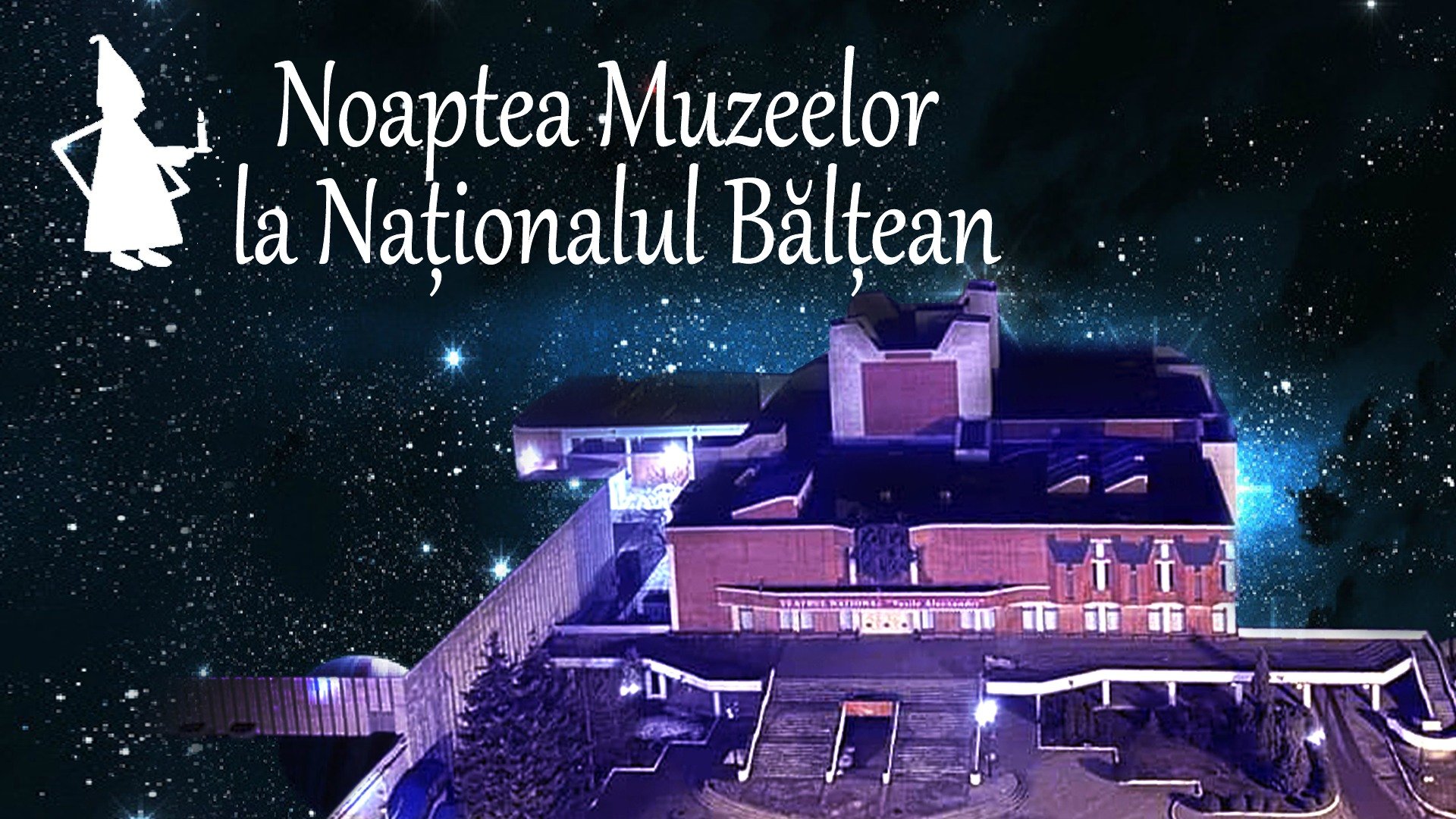 Noaptea Muzeelor la Naționalul Bălțean