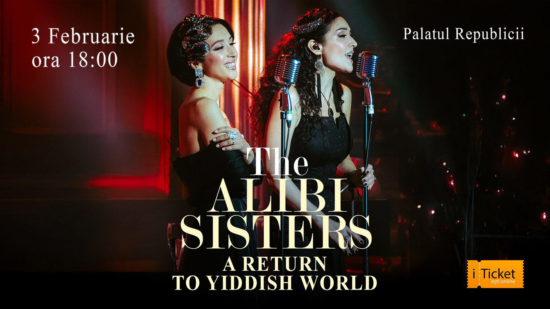 The Alibi Sisters din Ucraina - Întoarcere în Lumea Idiș