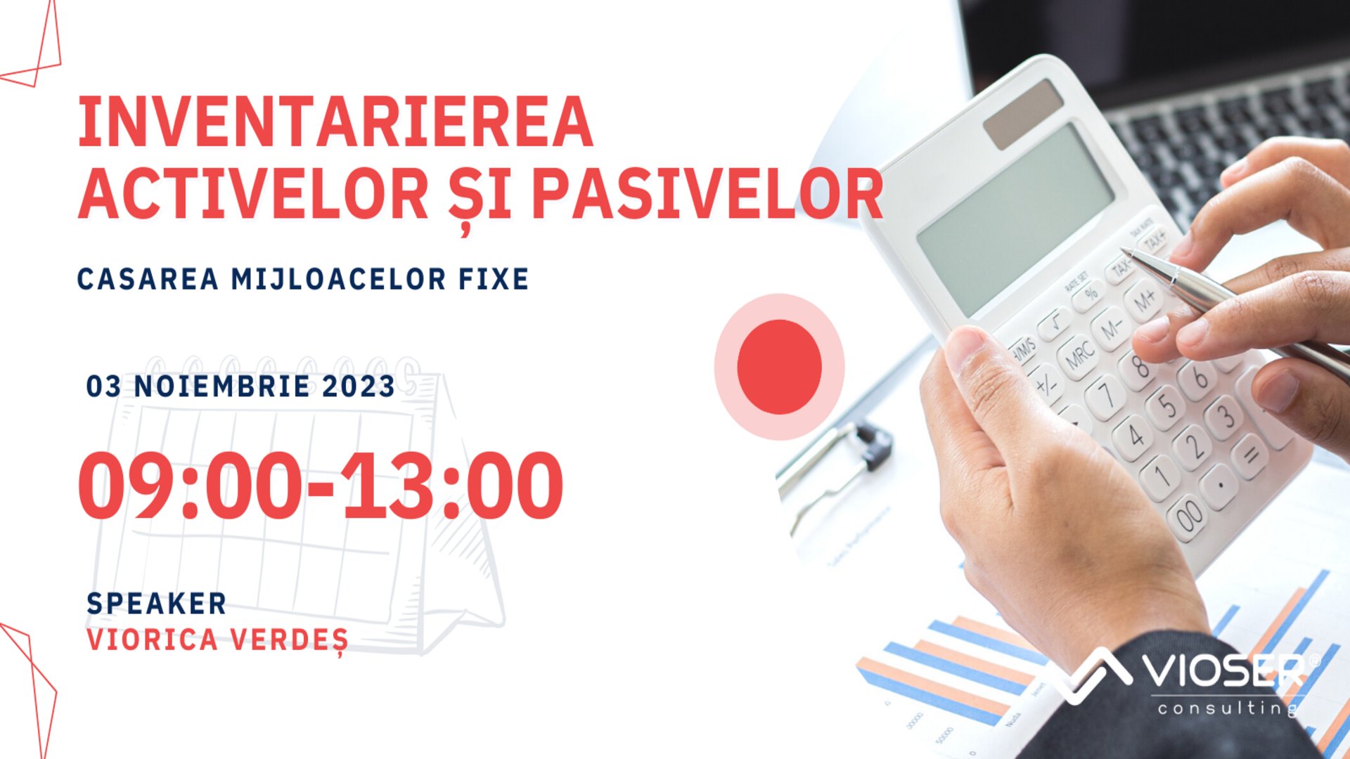 Inventarierea activelor și pasivelor. Casarea mijloacelor fixe