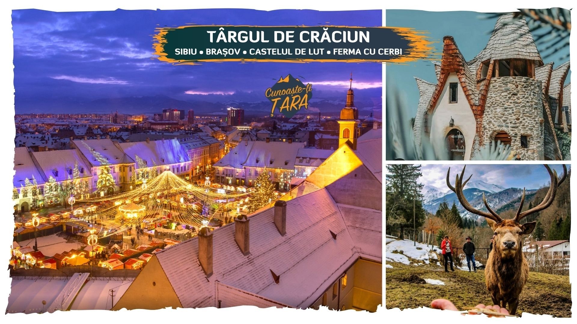 Târgul de Crăciun din Sibiu și Brașov + Castelul de Lut și Ferma de Cerbi