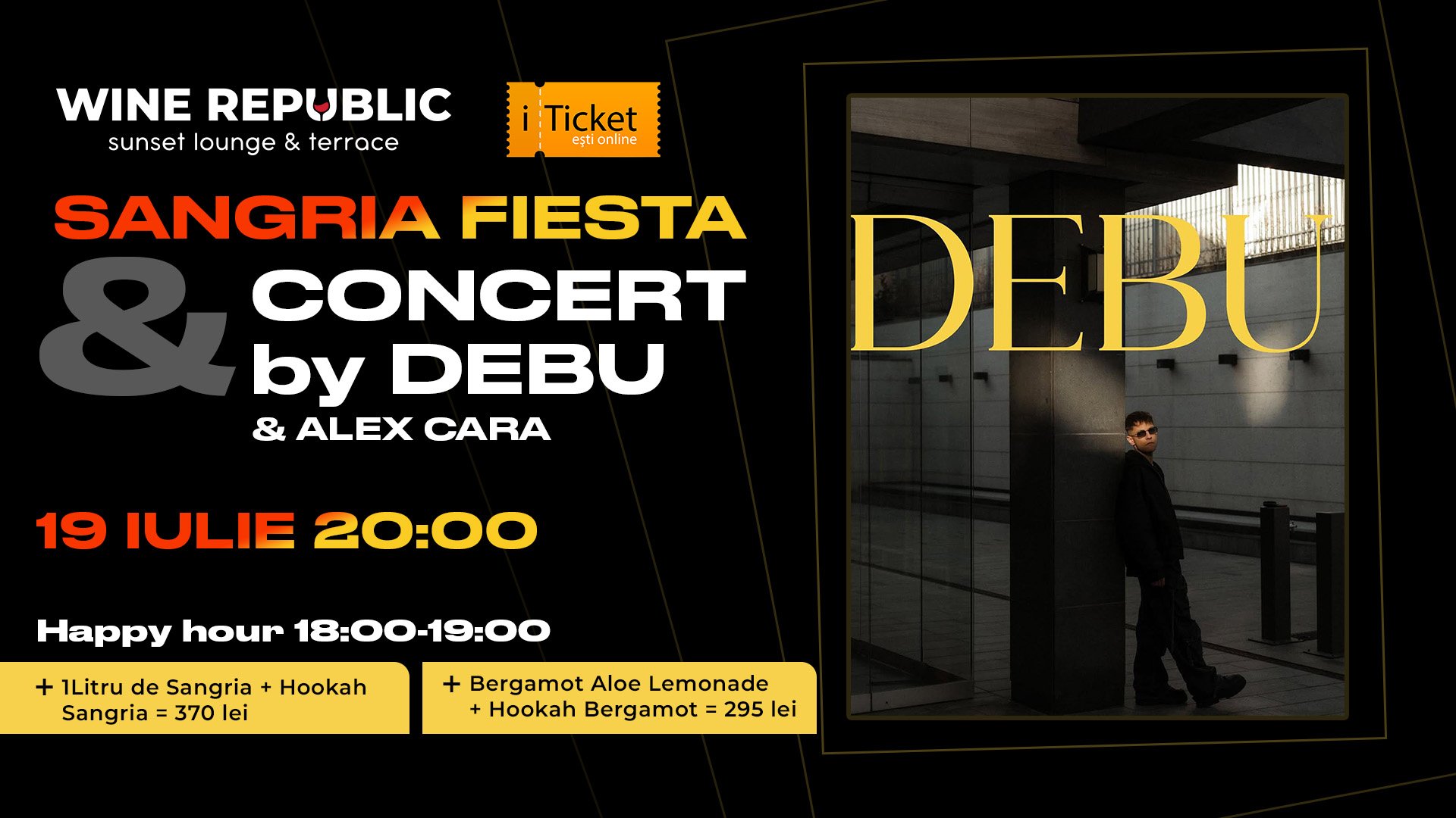 SANGRIA FIESTA & Concert cu DEBU și Alex Cara pe Rooftop Wine Republic