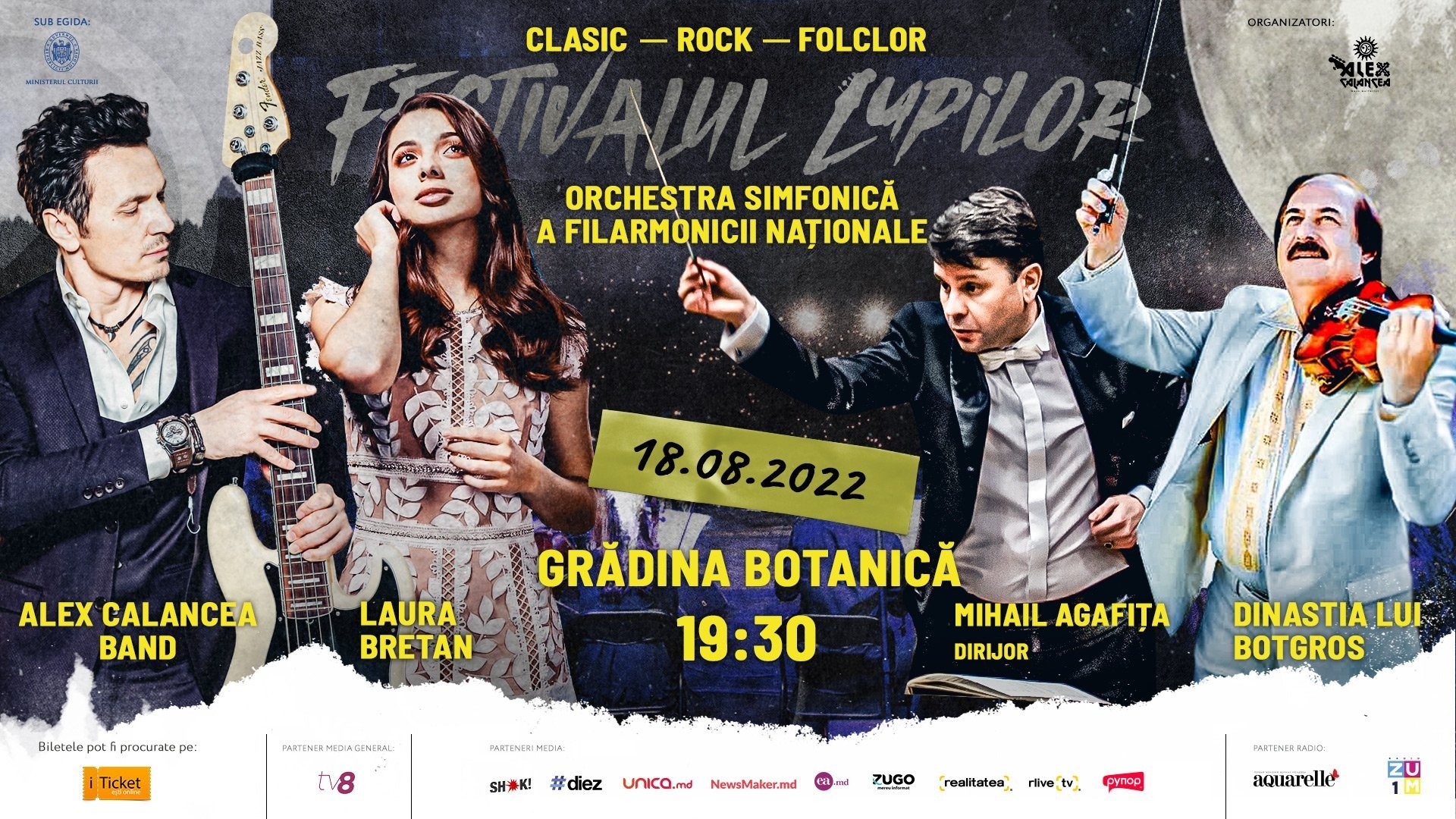Festivalul Lupilor - Laura Bretan, Dinastia Botgros, Orchestra Simfonică a Filarmonicii Naționale și Alex Calancea Band