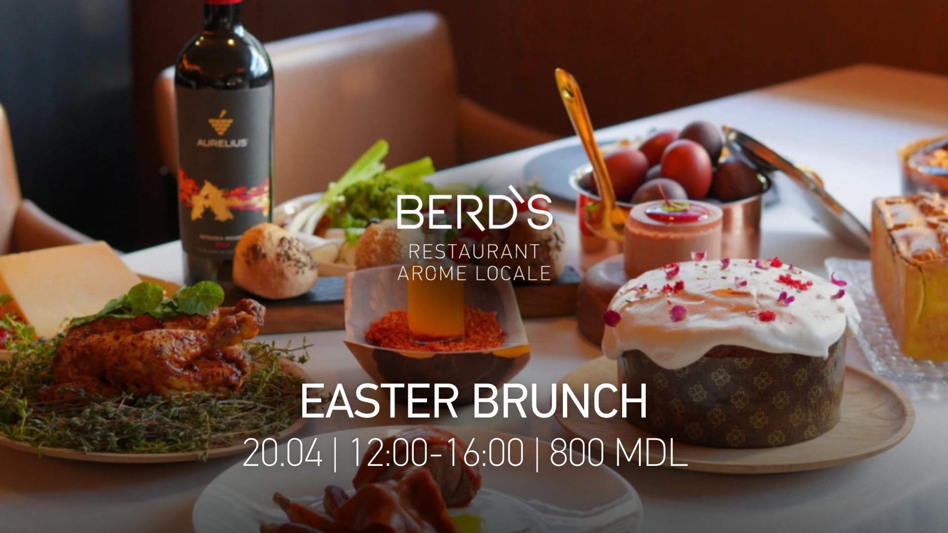 Brunch de Paște la BERD`S Arome Locale Restaurant 20.04.2025