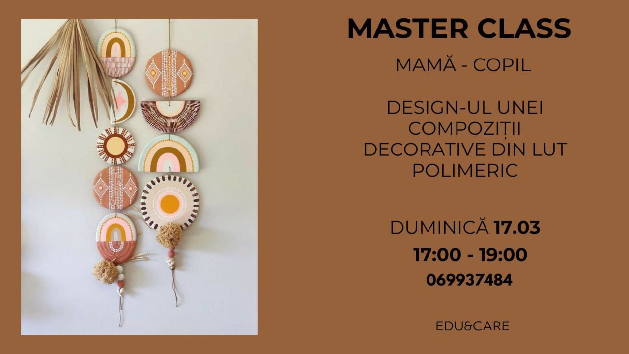 MASTER CLASS: "Design-ul unei compoziții decorative din Lut Polimeric Mamă + Copil"
