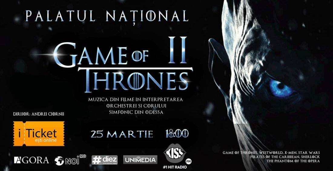 Game of Thrones II - Concert Simfonic