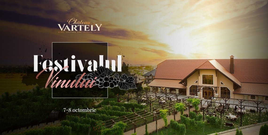 Festivalul Vinului la Chateau Vartely 2017