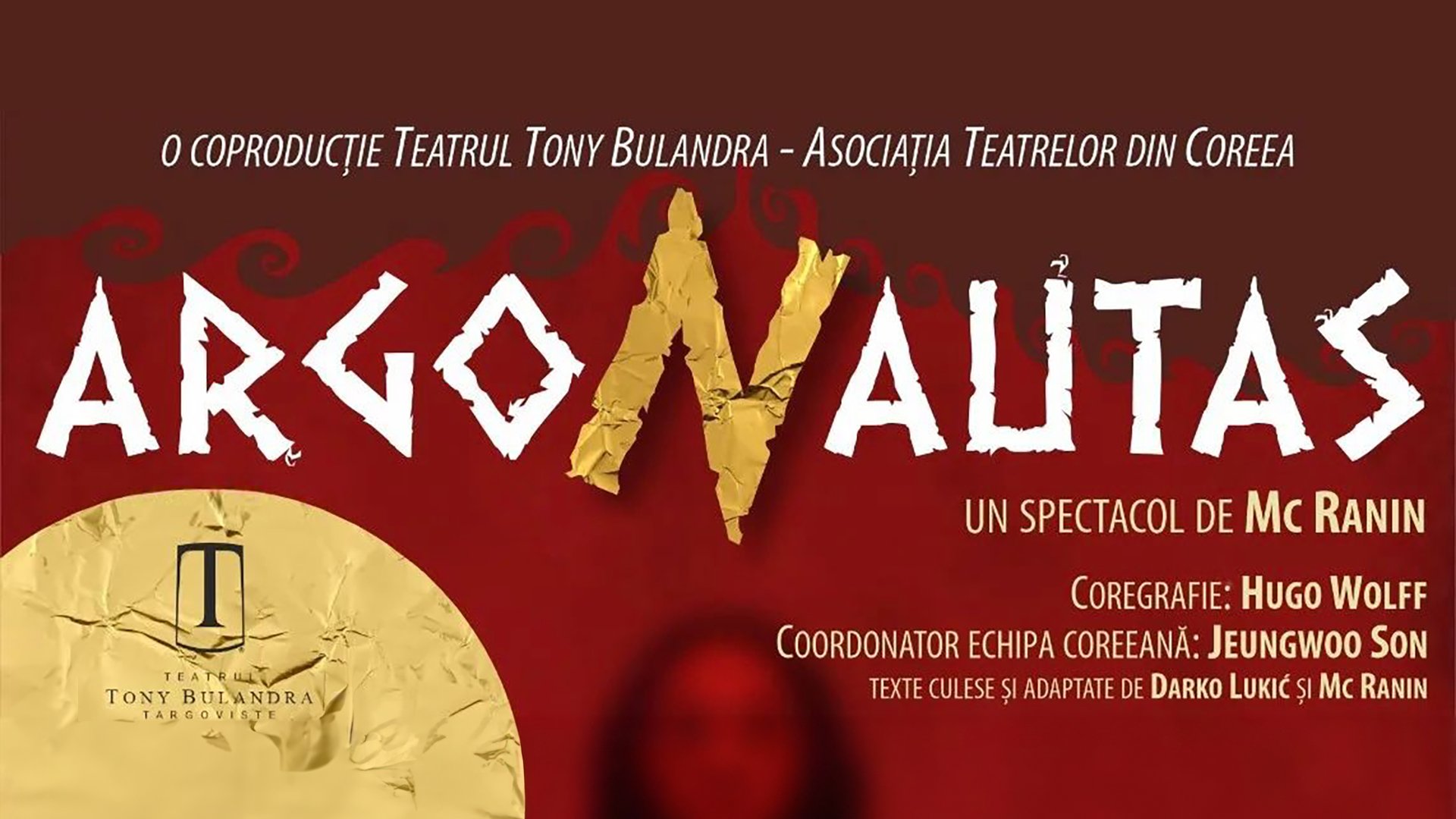 ARGONAUTAS, Teatrul "Tony Bulandra", Târgoviște