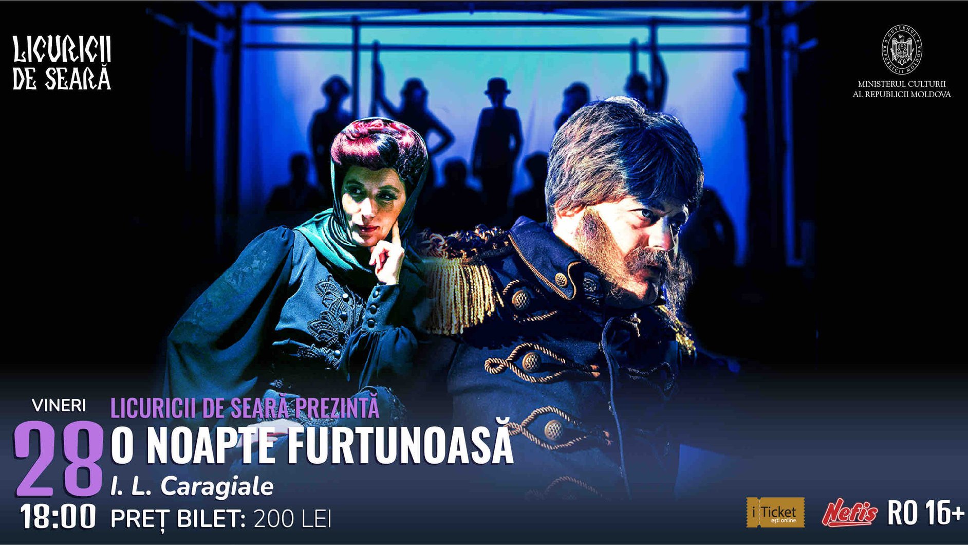 «O NOAPTE FURTUNOASĂ» de I.L. Caragiale 