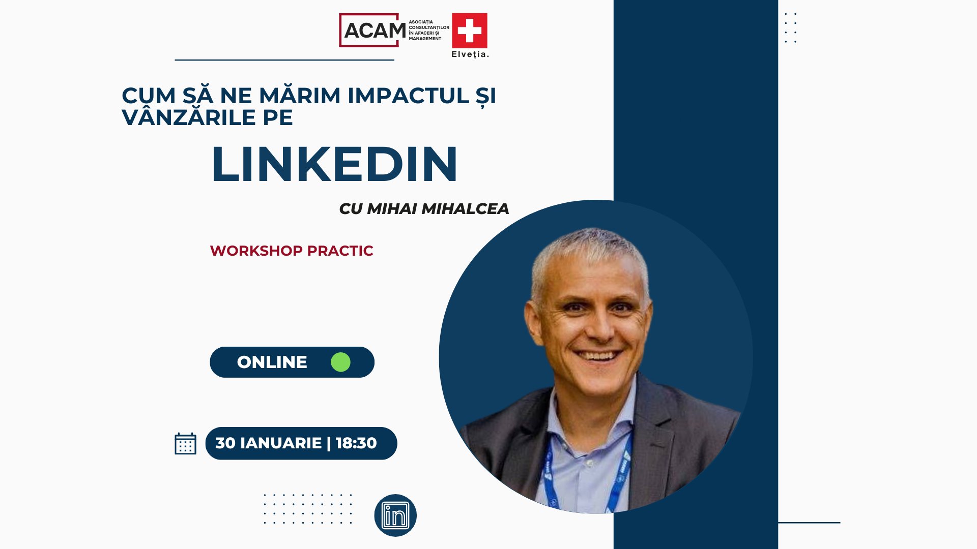 Cum să-ți crești impactul și vânzările pe LinkedIn – Workshop Online