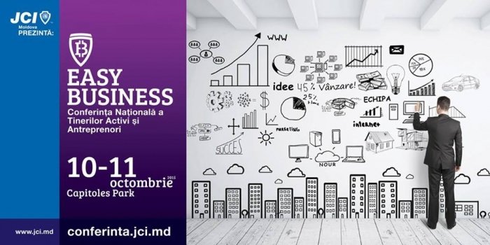 EASY BUSINESS - Conferinta Nationala JCI Moldova