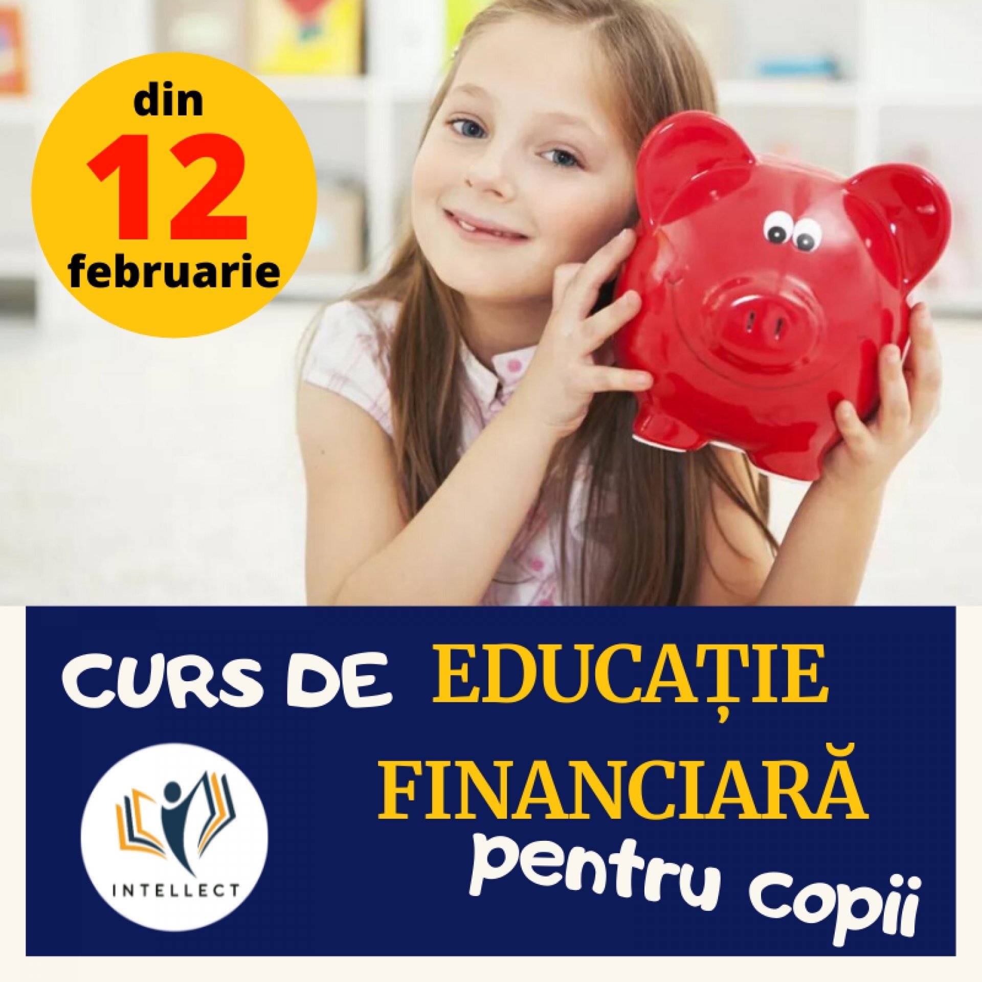 Curs de educație financiară și antreprenoriat pentru copii cu vârsta de 7-12 ani