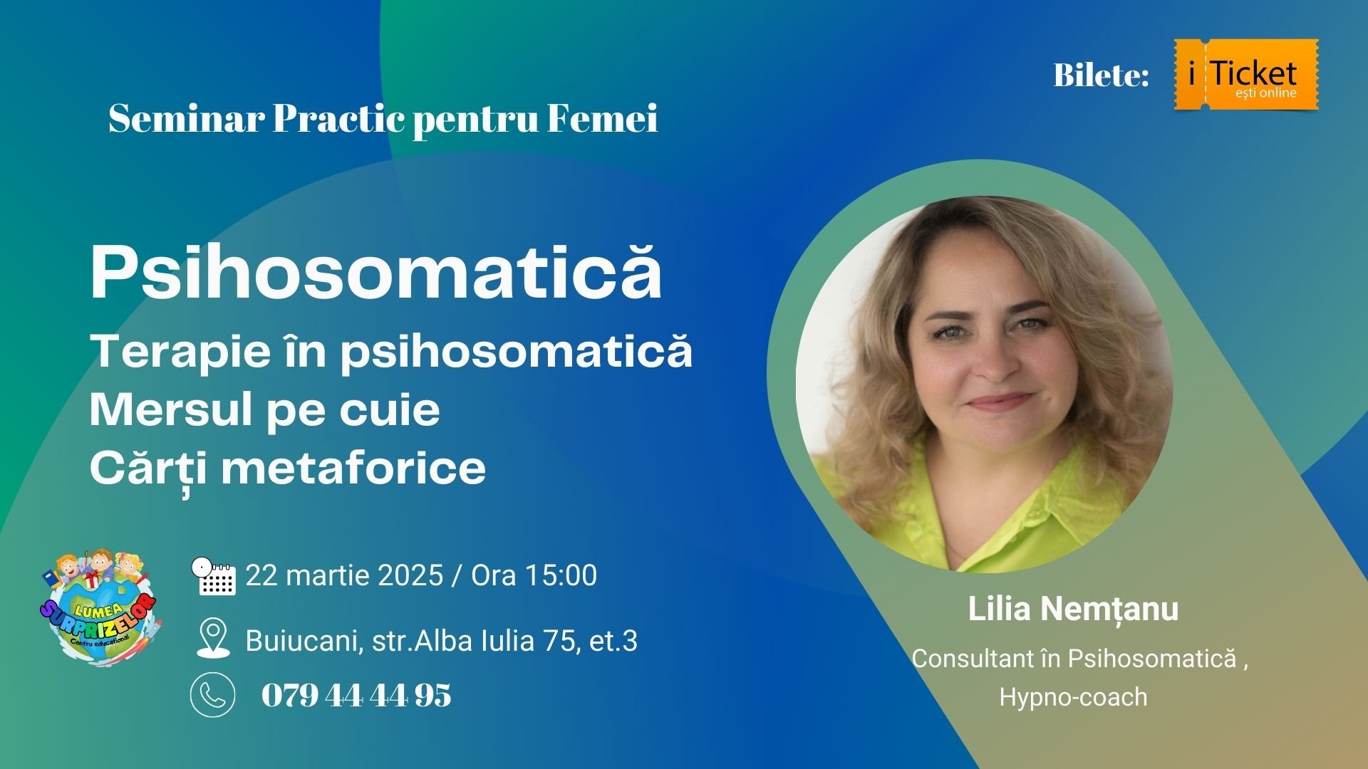 Seminar Practic pentr Femei | Psihosomatică