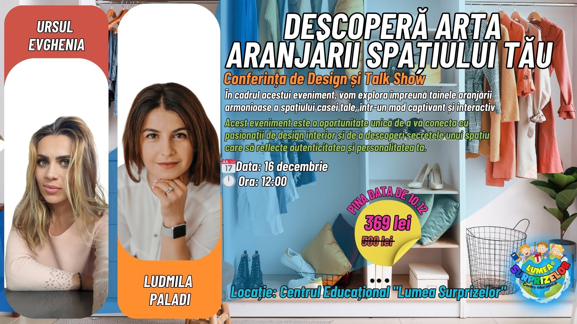 Eveniment Exclusiv pentru Femei - Descoperă Arta Aranjării Spațiului Tău! 