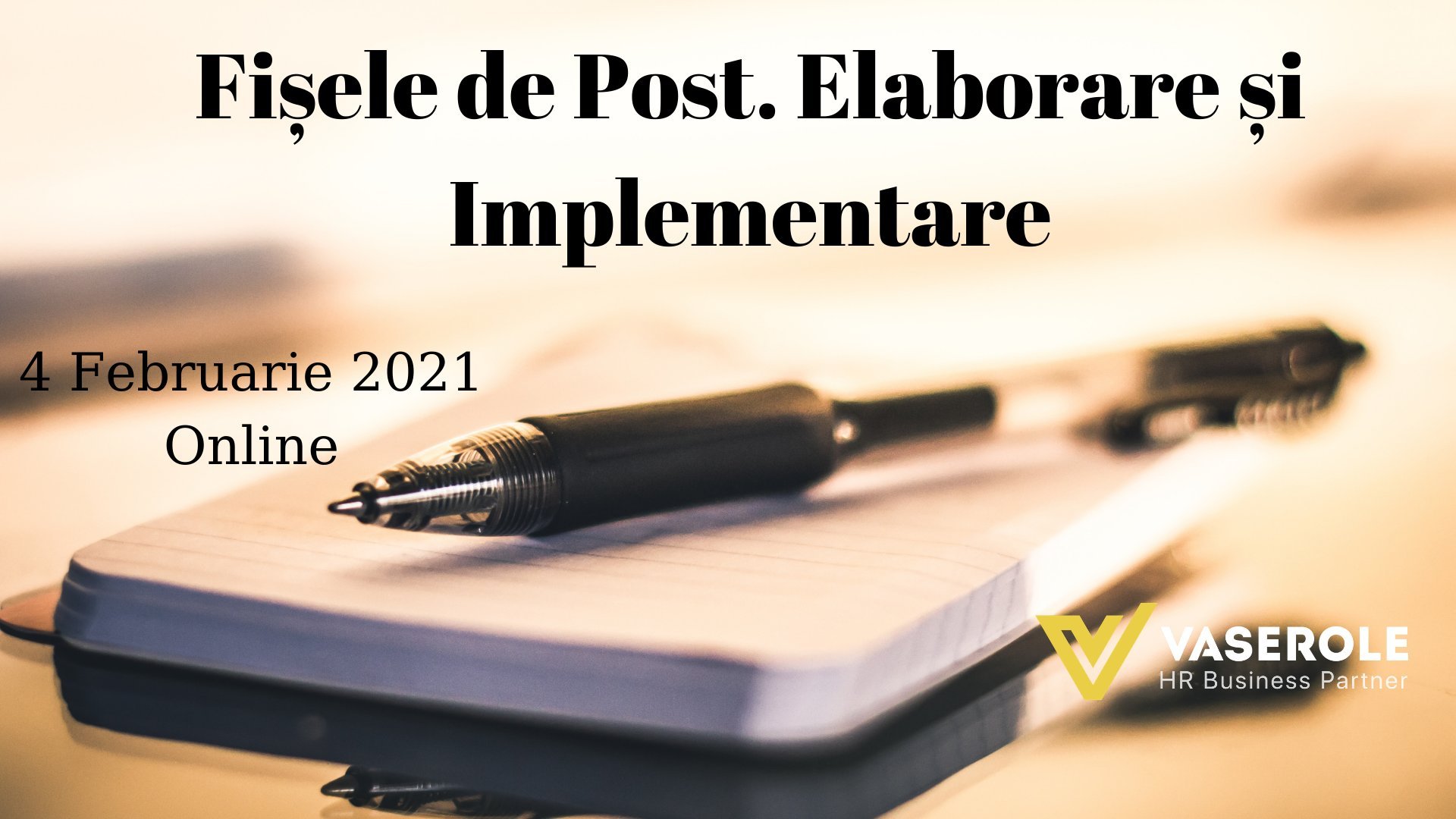 Fișele de Post. Elaborare și Implementare