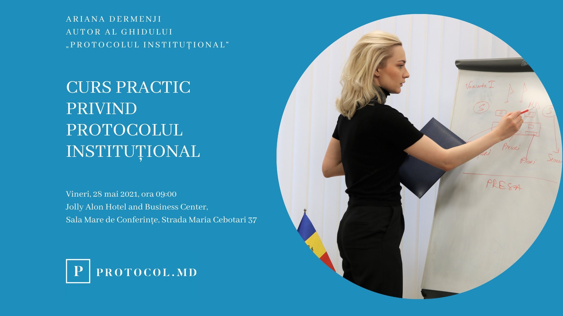 Curs practic privind Protocolul Instituțional Mai 2021