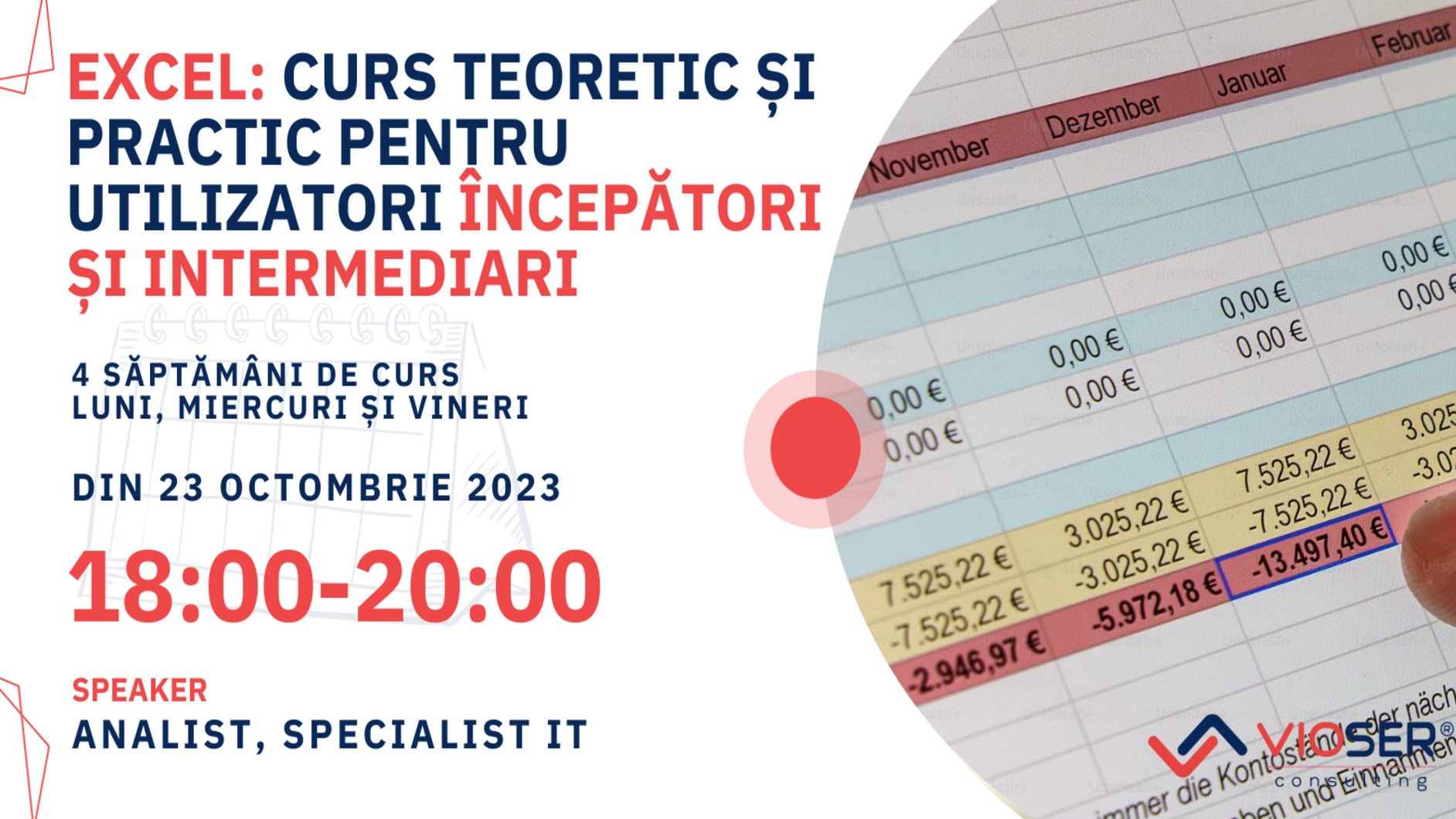 EXCEL: Curs teoretic si practic pentru utilizatori începători si intermediari.