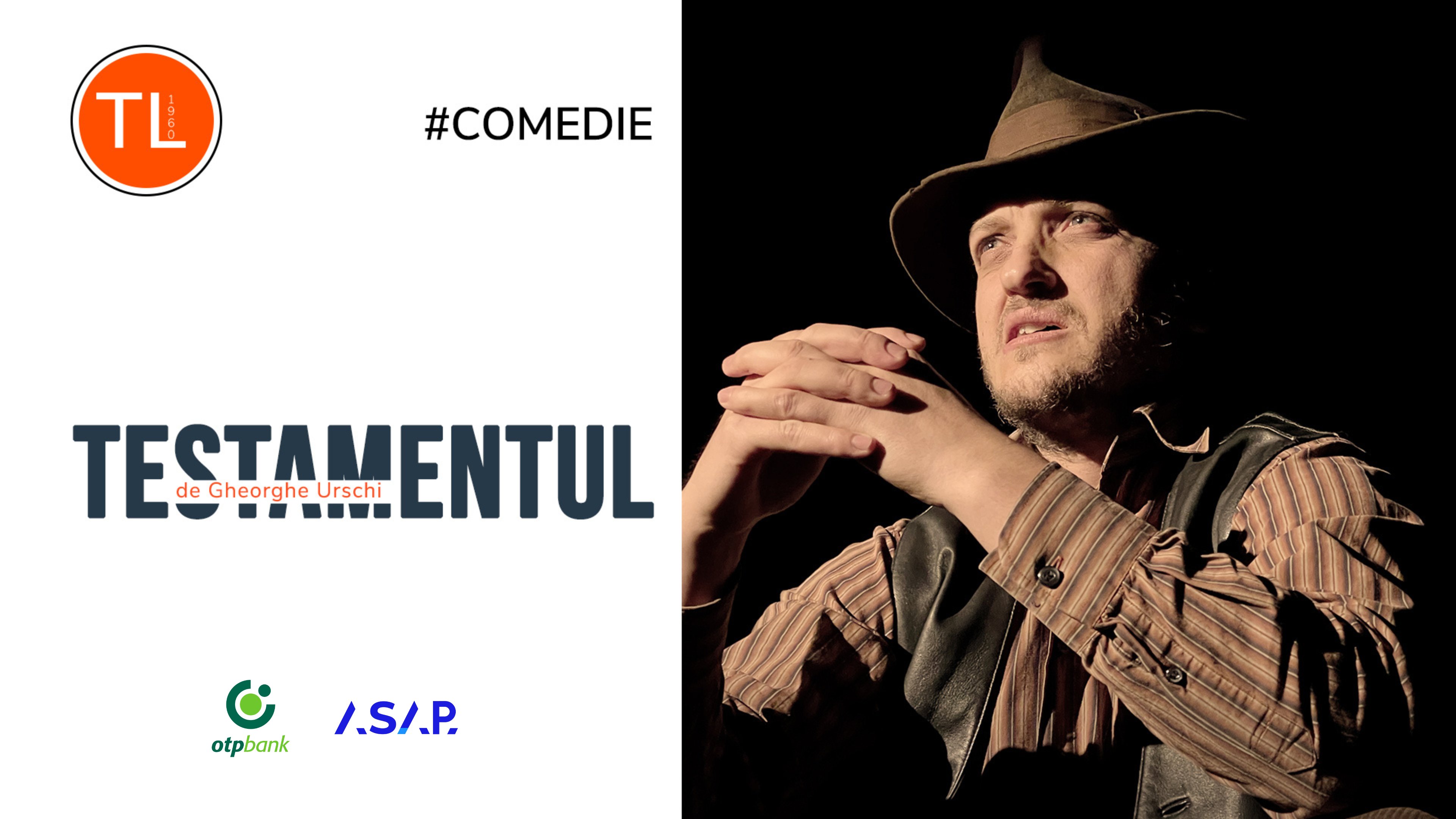 „Testamentul” de Gheorghe Urschi  | 22 Octombrie