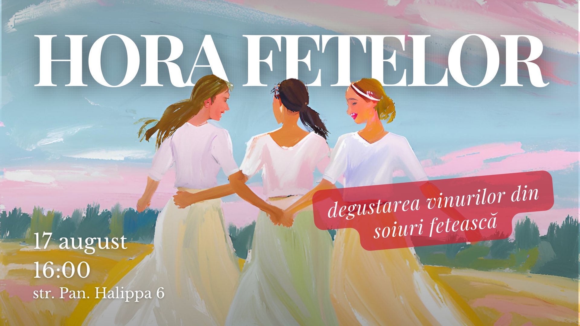  Degustare de vin „Hora Fetelor”