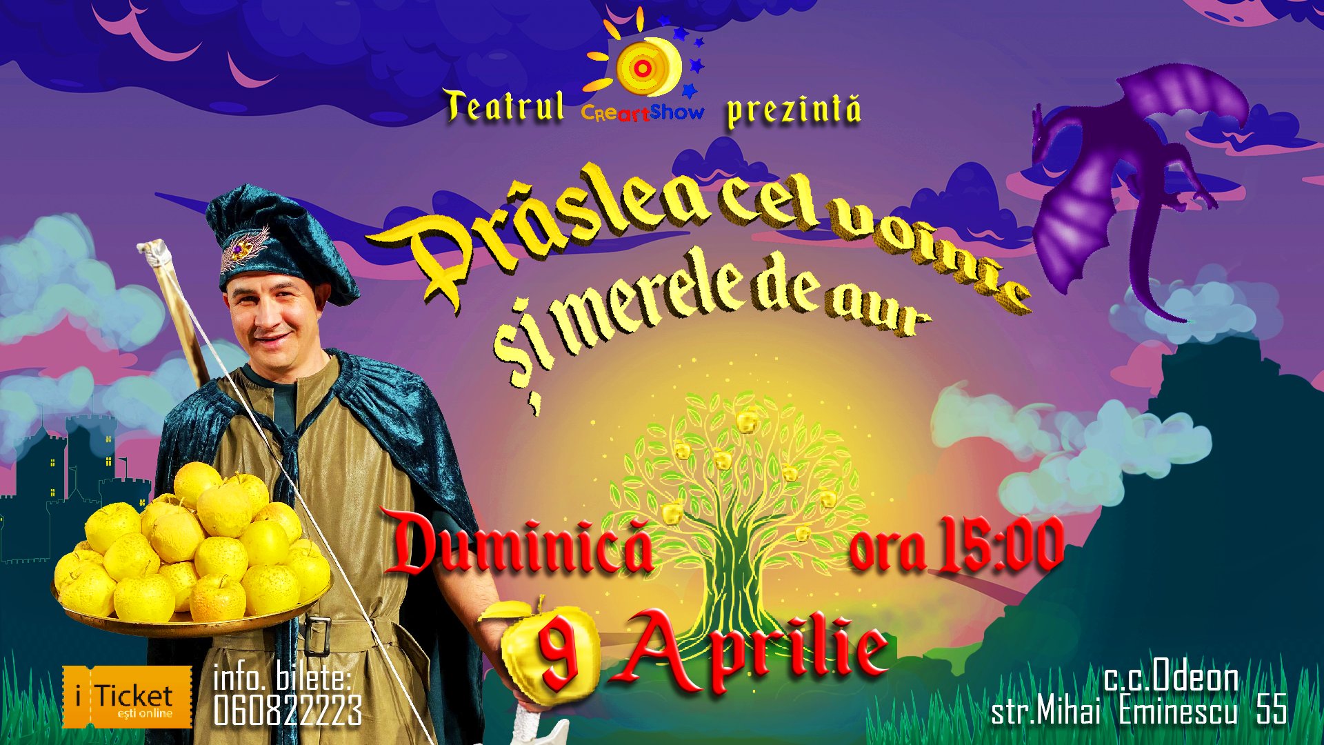 Prâslea cel voinic și merele de aur  | 9 Aprilie