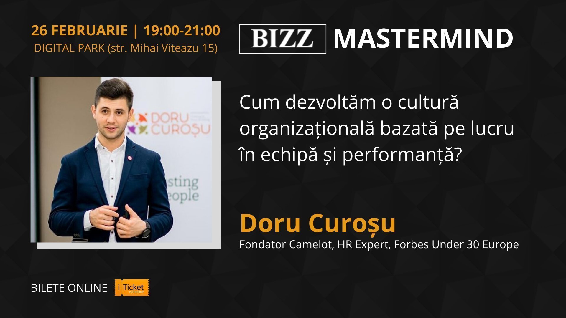 BIZZ MASTERMIND cu Doru Curosu