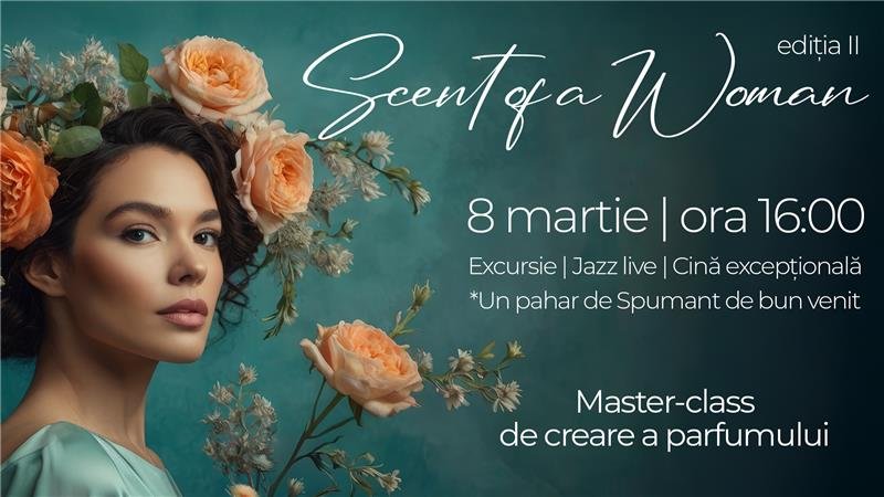 Scent of a Woman la Chateau Purcari