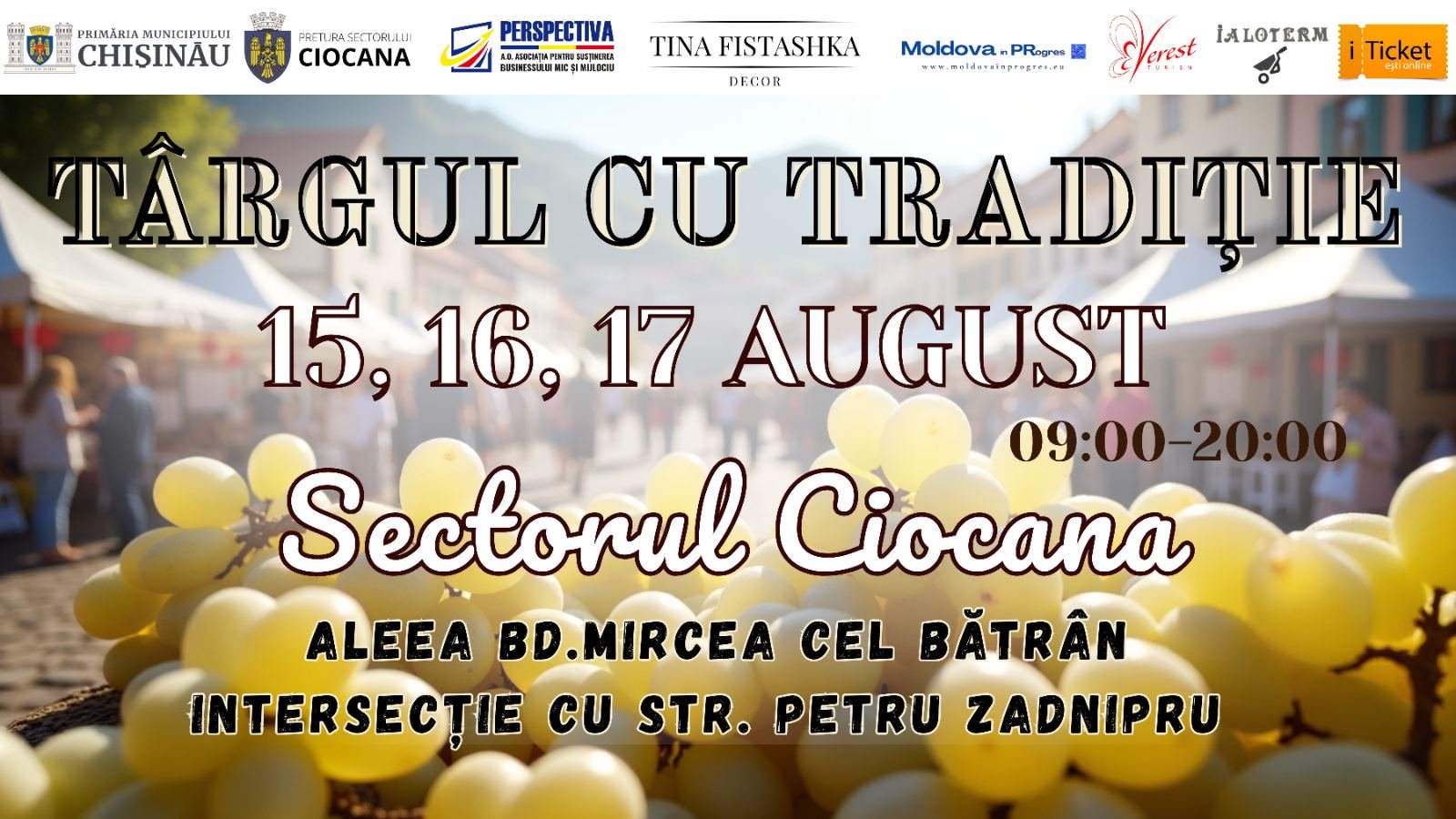 ,,Târgul cu Tradiție” revine la Ciocana! 