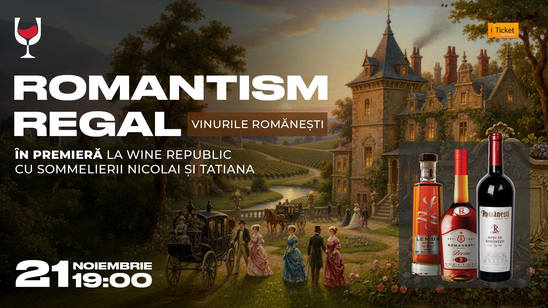 „Romantism Regal” – Vinurile Romănești, în premieră la Wine Republic