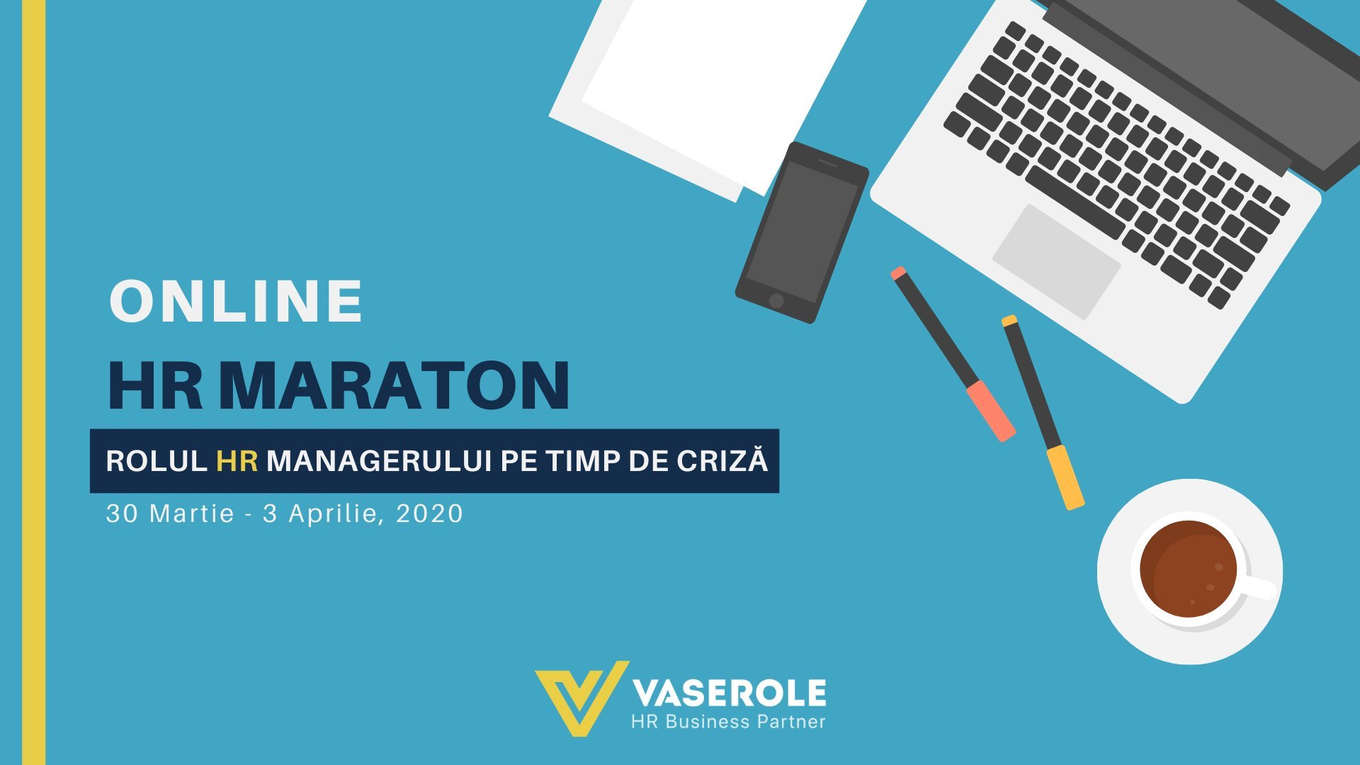Online HR MARATON: ROLUL HR MANAGERULUI PE TIMP DE CRIZĂ martie