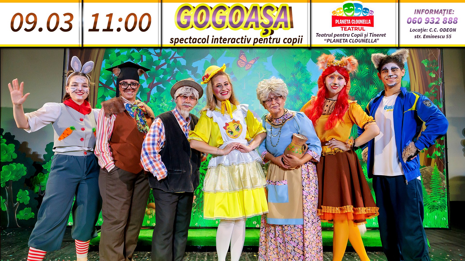 GOGOAȘA - Spectacol Interactiv pentru Copii | Teatrul Planeta Clounella | 09 MARTIE 2025 | 11-00 