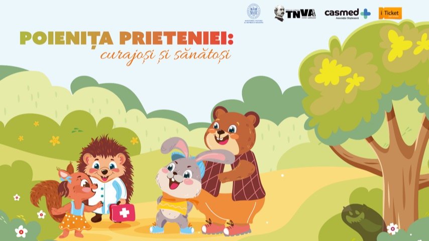 PREMIERĂ „Poiana prieteniei sau Curajoși și Sănătoși” | 12.04