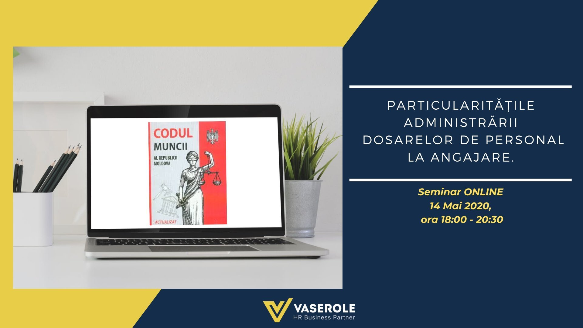 Seminar Practic: Particularitatile administrarii dosarelor de personal la angajare