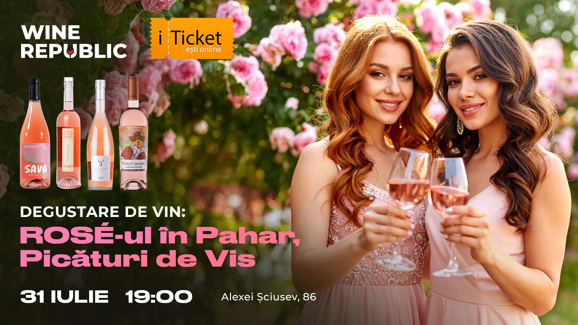 Degustare de Vin: ROSÉ-ul în Pahar, Picături de Vis iulie