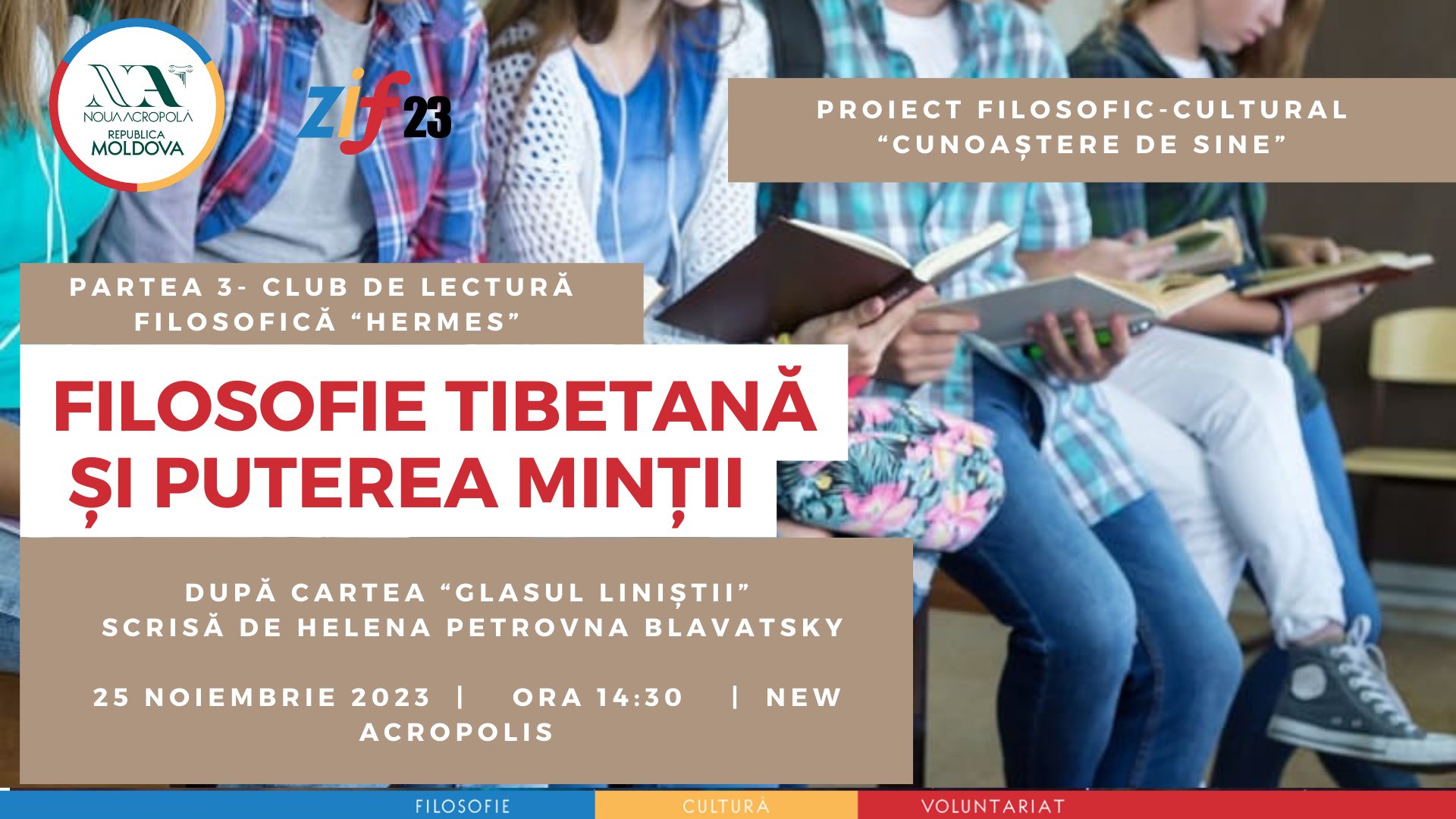 Club de Lectură Filosofică “Hermes” pentru tineri. Filosofie tibetană și Puterea Minții