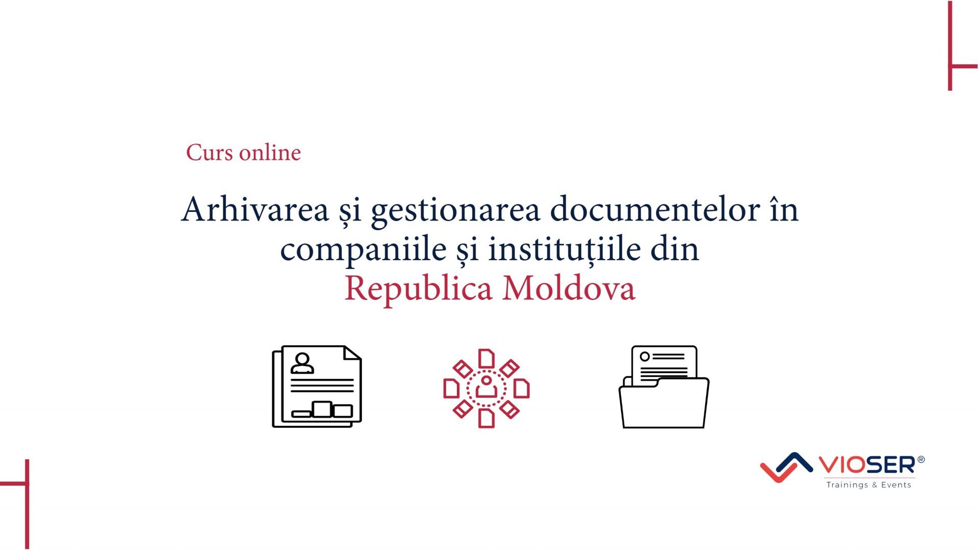 ARHIVAREA ȘI GESTIONAREA DOCUMENTELOR ÎN COMPANIILE ȘI INSTITUȚIILE DIN REPUBLICA MOLDOVA Noiembrie 2021