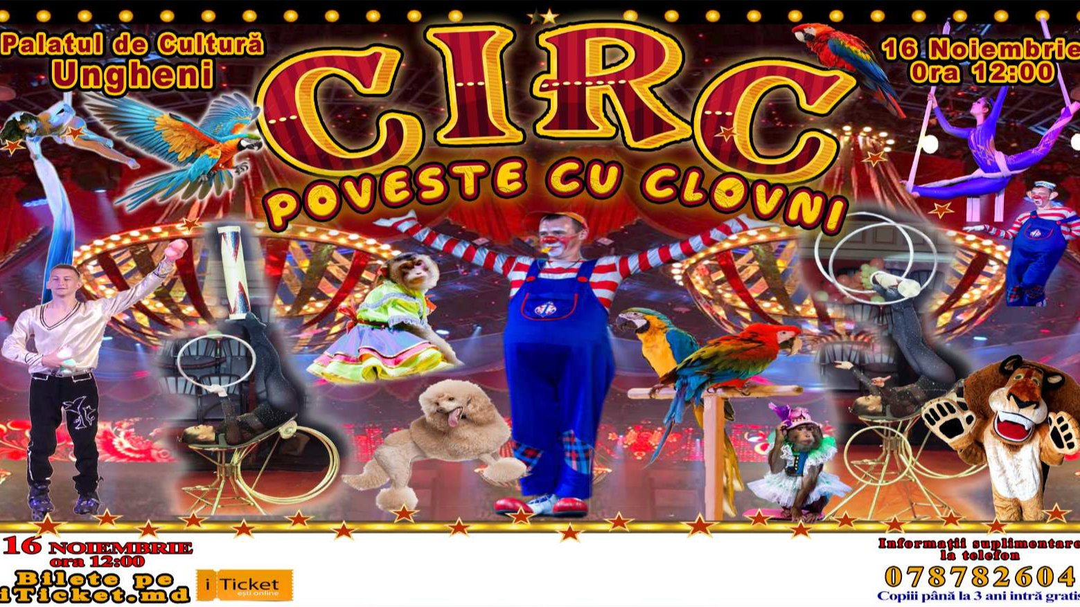 Circ "Poveste cu Clovni" Ungheni