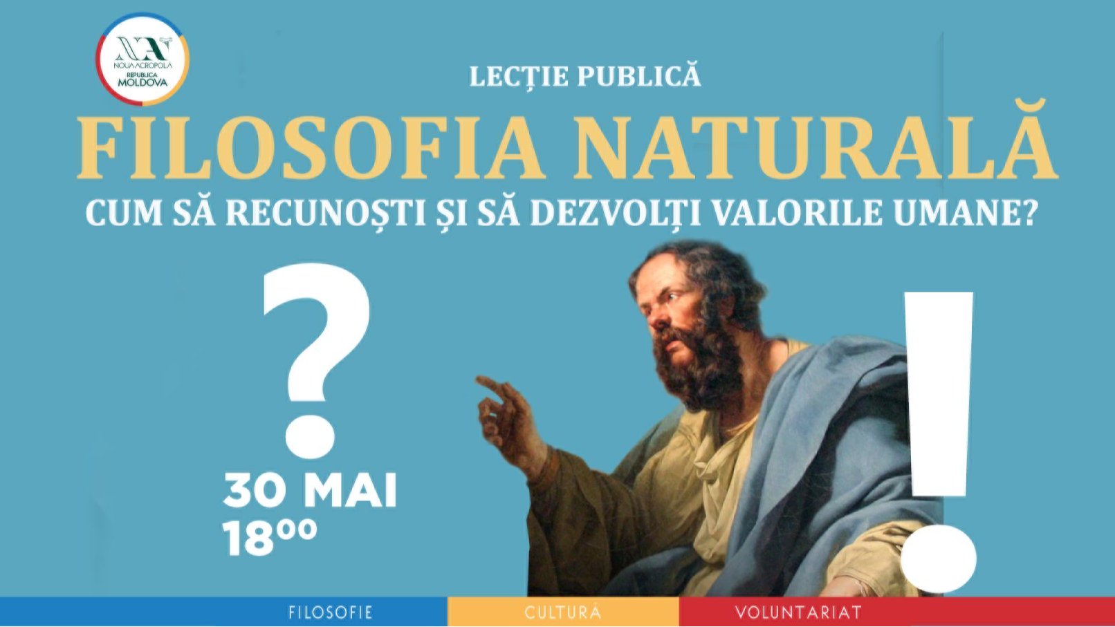 Filosofia Naturală. Cum să recunoști și să dezvolți valorile umane? Lecție publică (Mai)