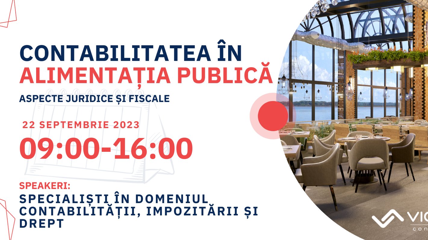Contabilitatea în domeniul Alimentației Publice. Aspecte contabile, fiscale și legale 