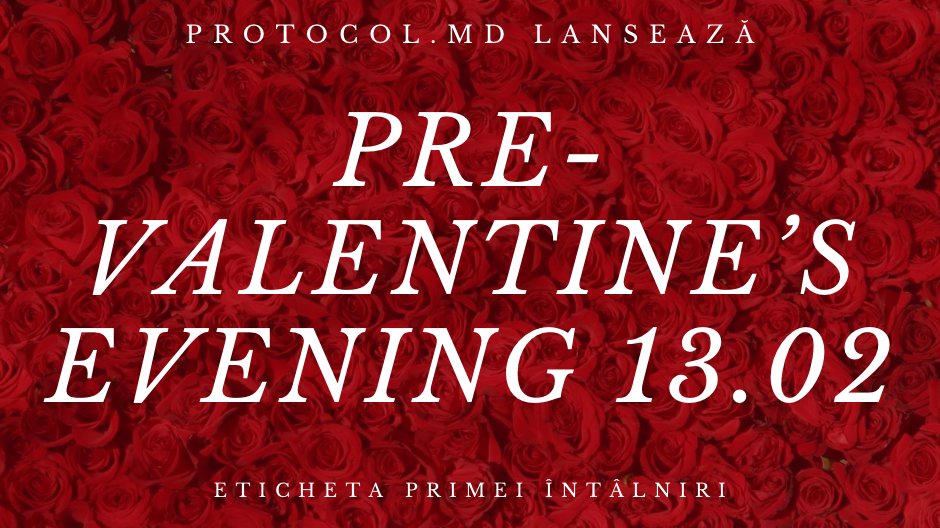 Pre-Valentine’s Evening – Eticheta primei întâlniri
