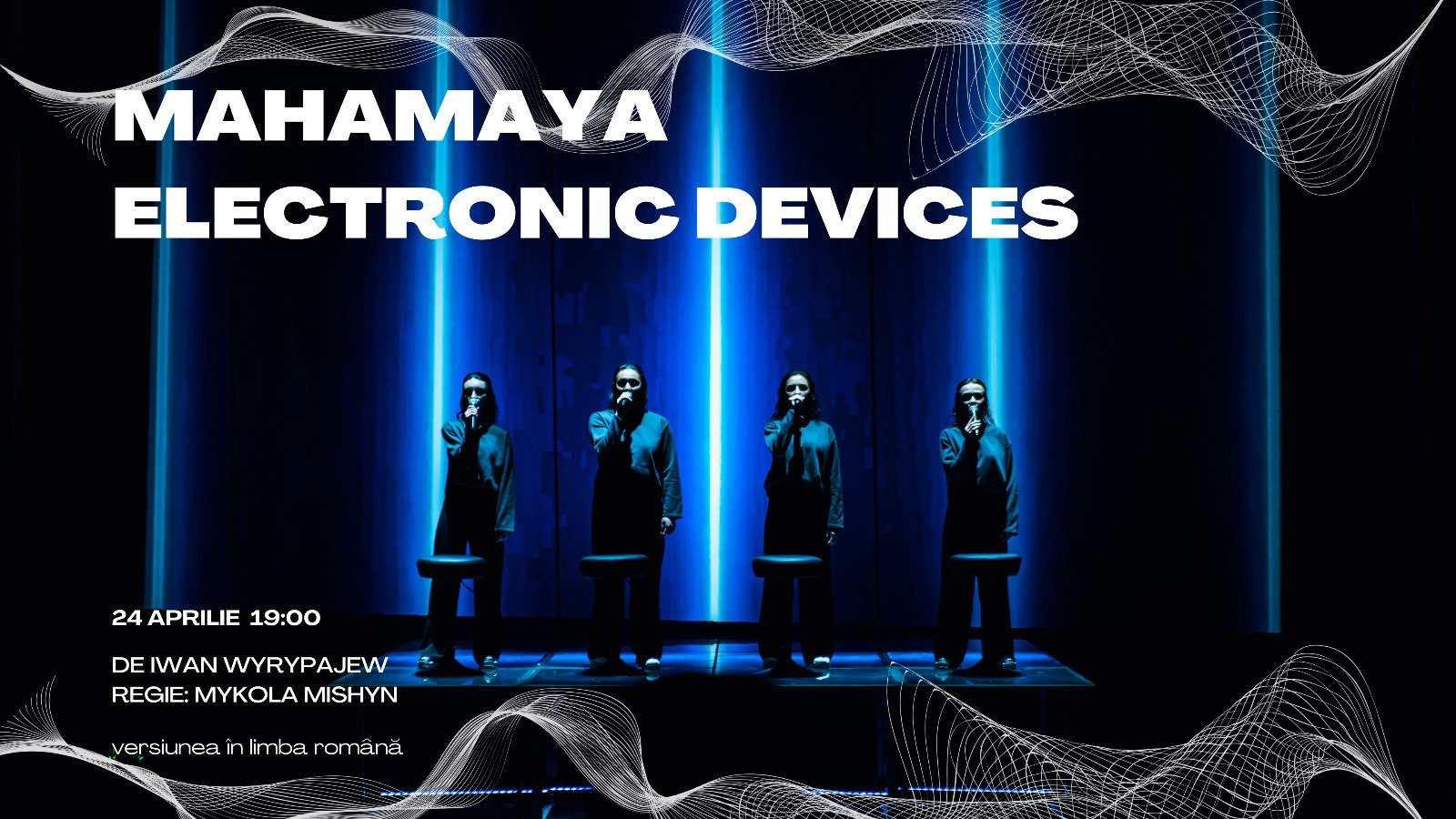  MAHAMAYA ELECTRONIC DEVICES / RO /