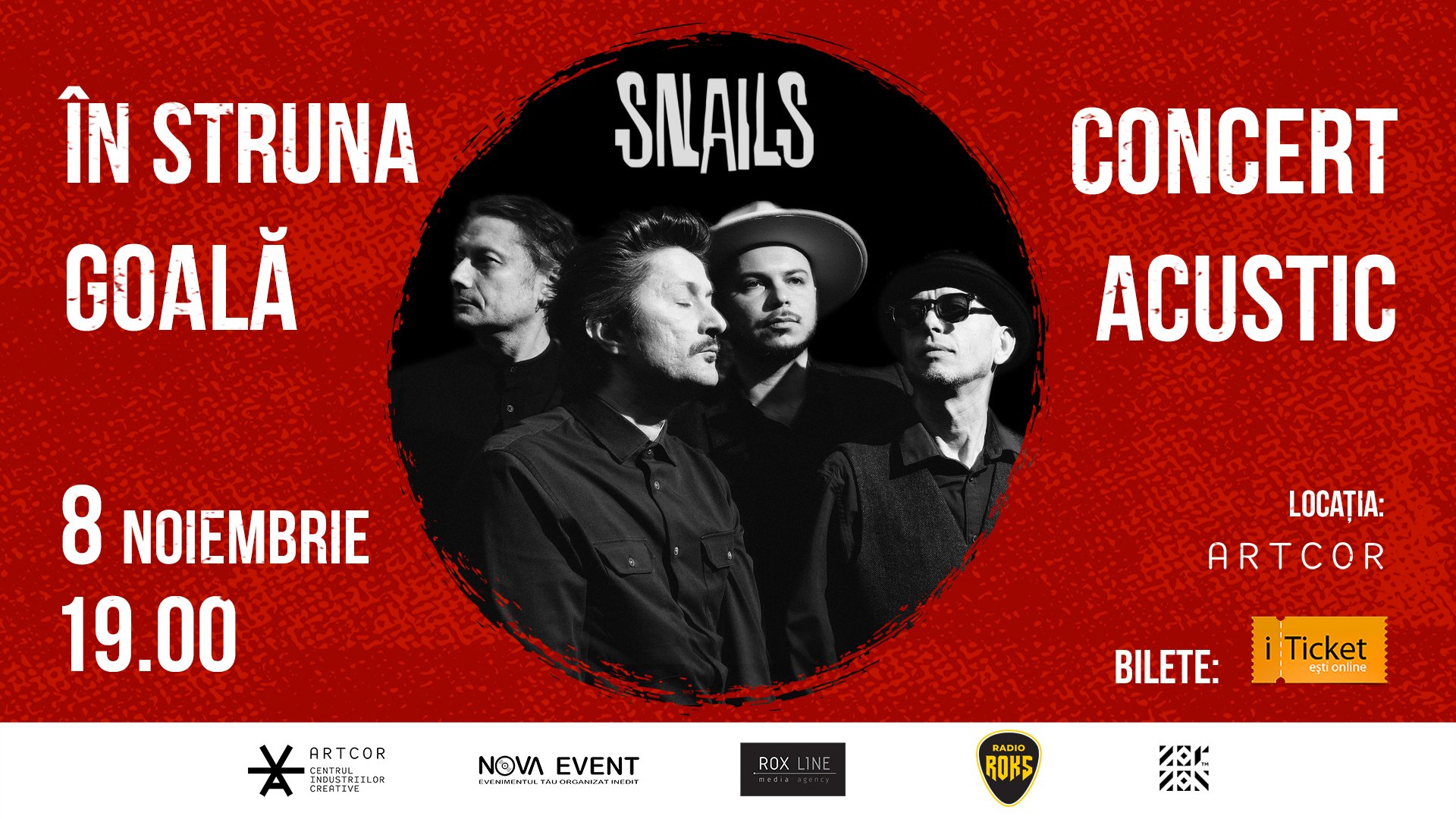 ÎN STRUNA GOALA | CONCERT ACUSTIC SNAILS