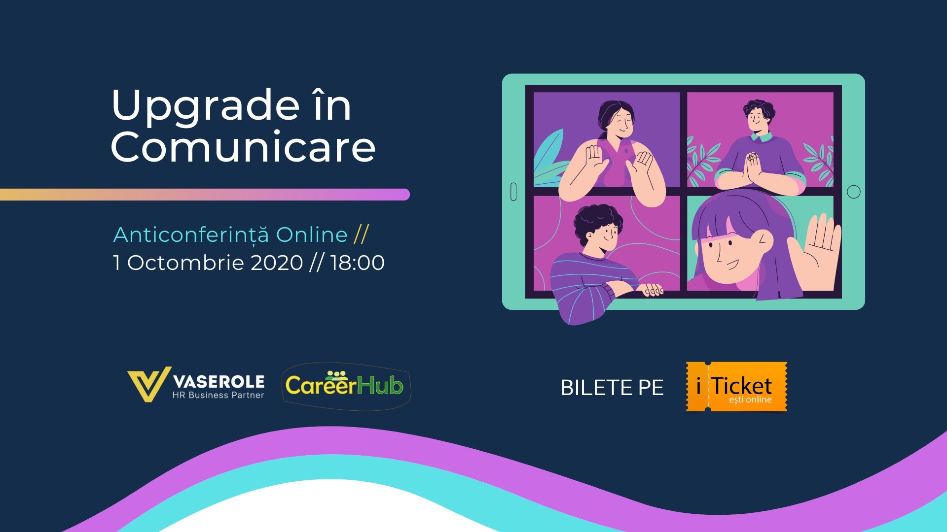 Anticonferință ONLINE/ Upgrade în COMUNICARE