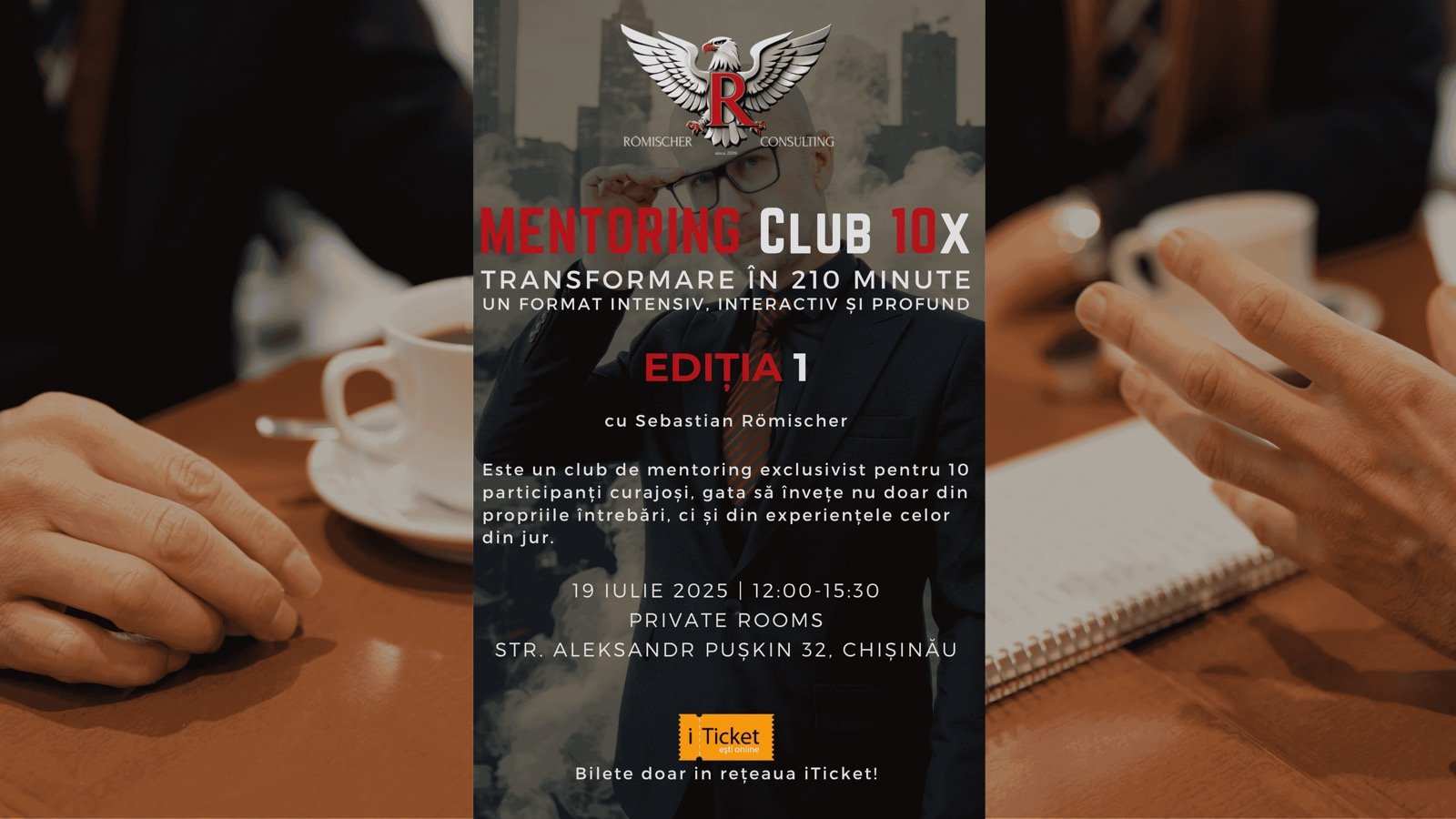 MENTORING Club 10x - Transformare în 210 minute