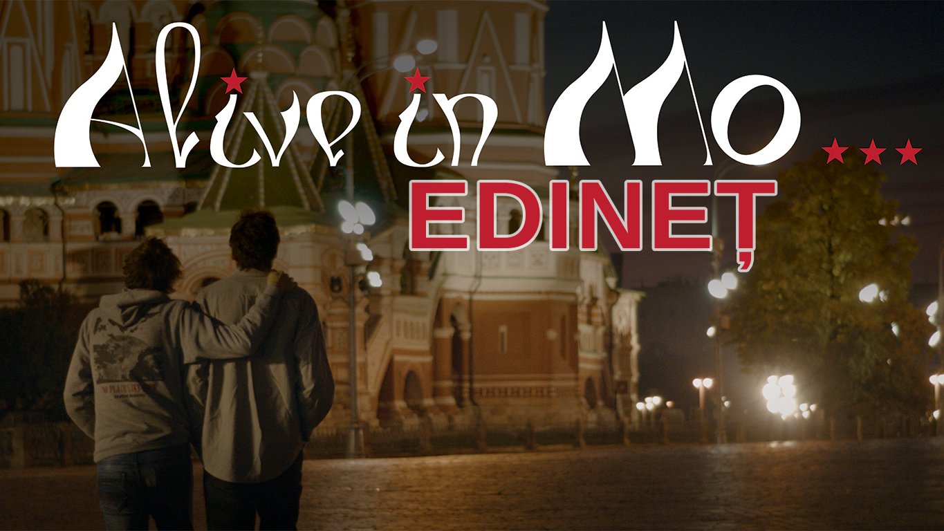 Edineț - Alive in Mo... 