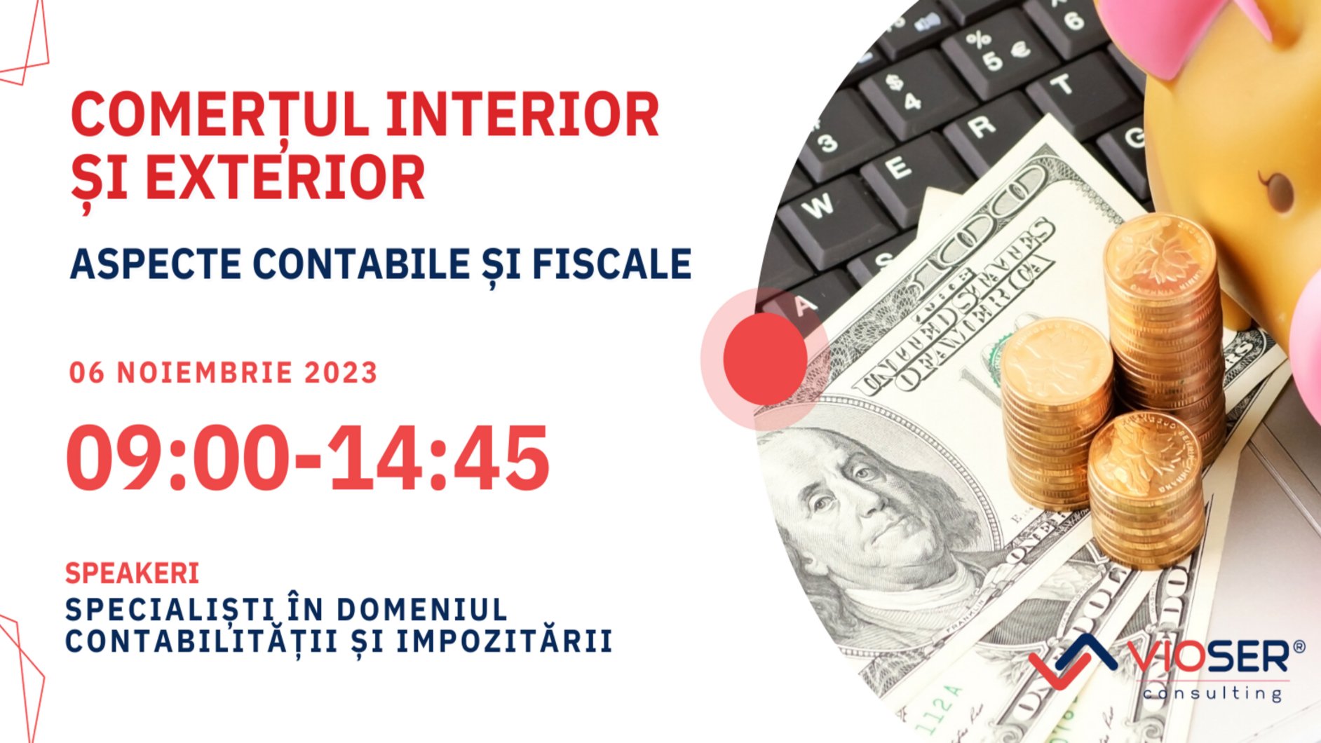 Aspecte contabile și fiscale în domeniul COMERȚULUI INTERIOR ȘI EXTERIOR 